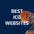 Liste der Besten ICO Websites: Top 10 Seiten mit 2022 ICOs im