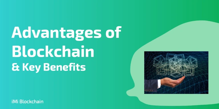 advantages of blockchain technology and key benefits