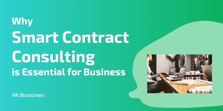 Why Smart Contract Consulting is Essential for Every Business